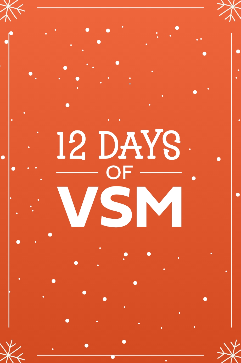 12 Days of Value Stream Management